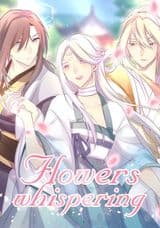 Flowers Whispering