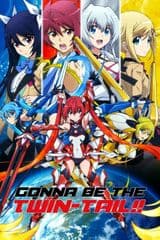 Gonna be the Twin-Tail!!