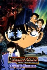 Case Closed Movie 04: Captured In Her Eyes