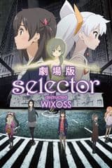 Selector Destructed Wixoss Movie